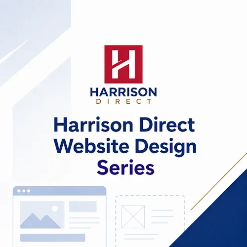 The Harrison Direct Website Series